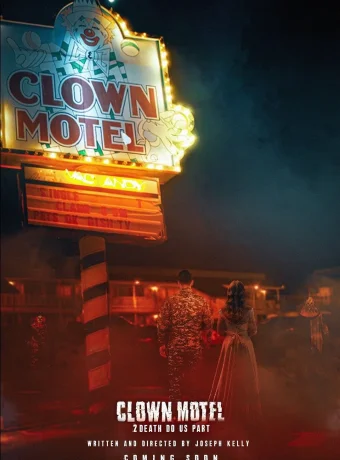 Мотель клоунов 2: Смерть разлучит нас