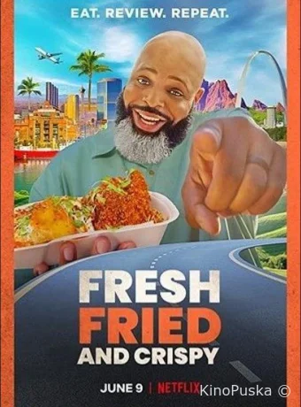 Fresh, Fried & Crispy